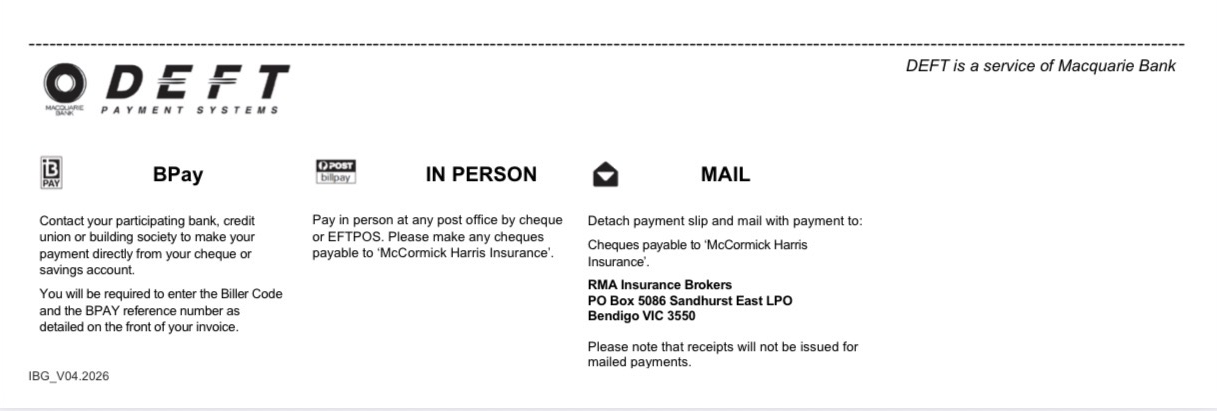 Payment options from the Important Notice document: BPay, payment in person at Australia Post and mail payment details payable to McCormick Harris Insurance